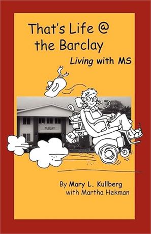That's Life at the Barclay - Living with MS Paperback