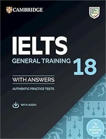 Ielts 18 General Training Student's Book with Answers with Audio with Resources