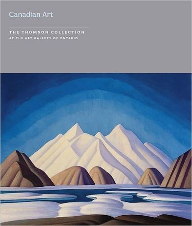 CANADIAN ART: THE THOMAS COLLECTION (Large Book with Beautiful visuals)