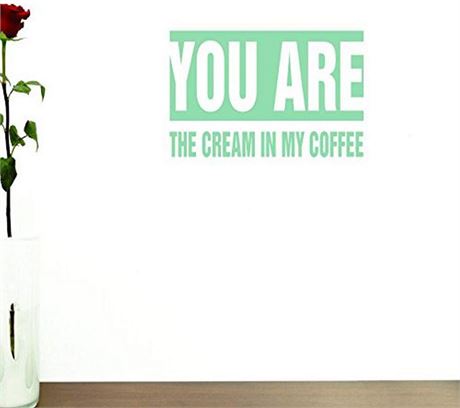 ‎20" x 40" ‎Design with Vinyl Moti You are The Cream in My Coffee Love