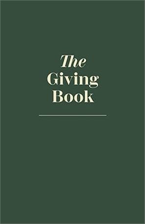 The Giving Book - A Journal To Grow
