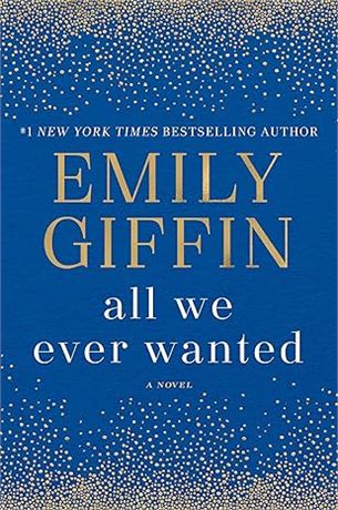 All We Ever Wanted Hardcover – June 26 2018