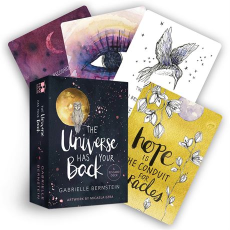 The Universe Has Your Back: Transform Fear to Faith Cards – Sept. 5 2017